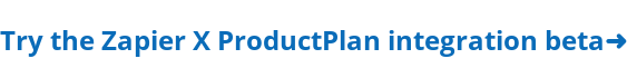 Sign up for our Zapier Beta➜