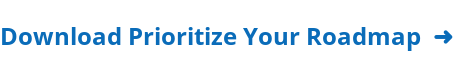 Read the Product Manager's Guide to Prioritization  ➜