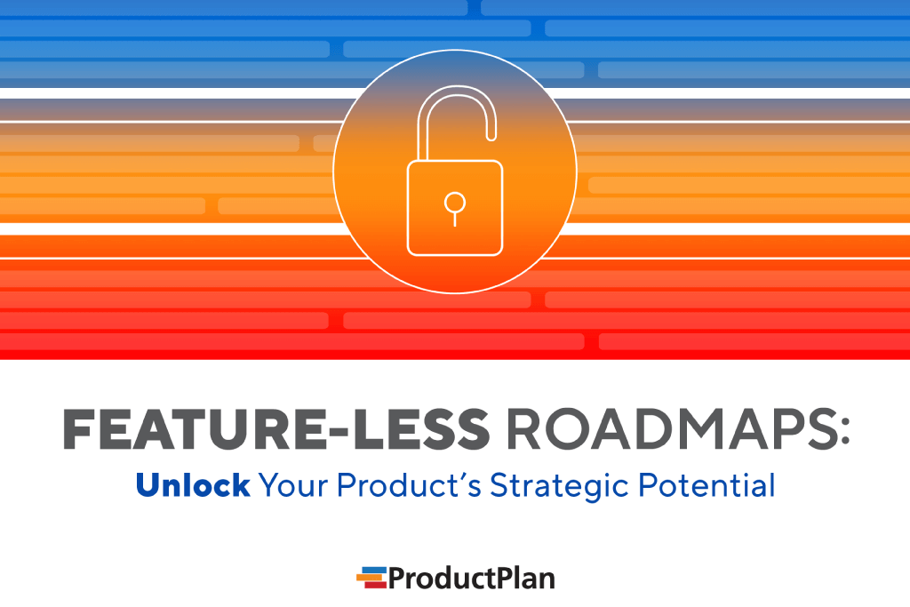feature-less-roadmaps-feature